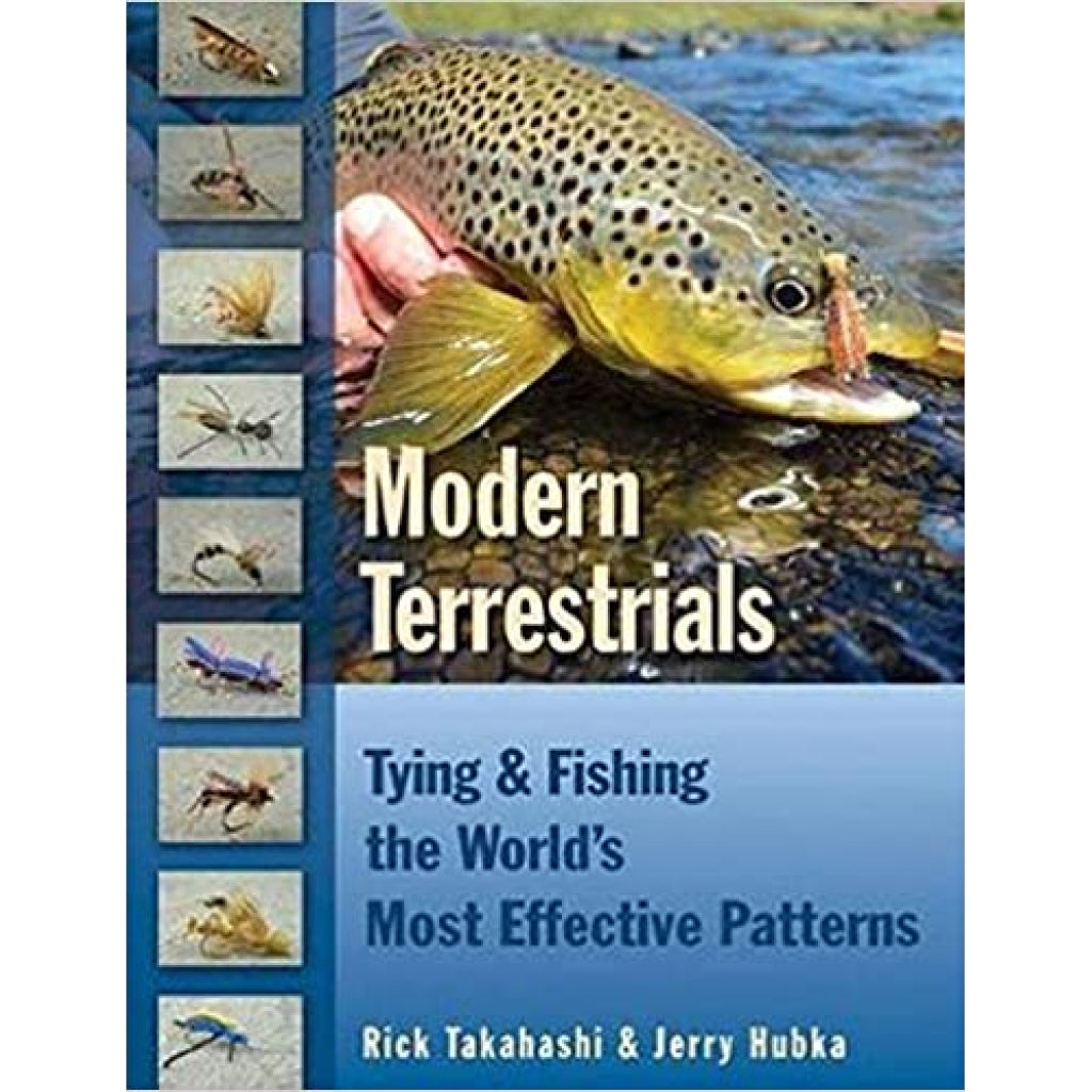 Modern Terrestrials: Tying and Fishing the World's Most Effective Patterns [Book]