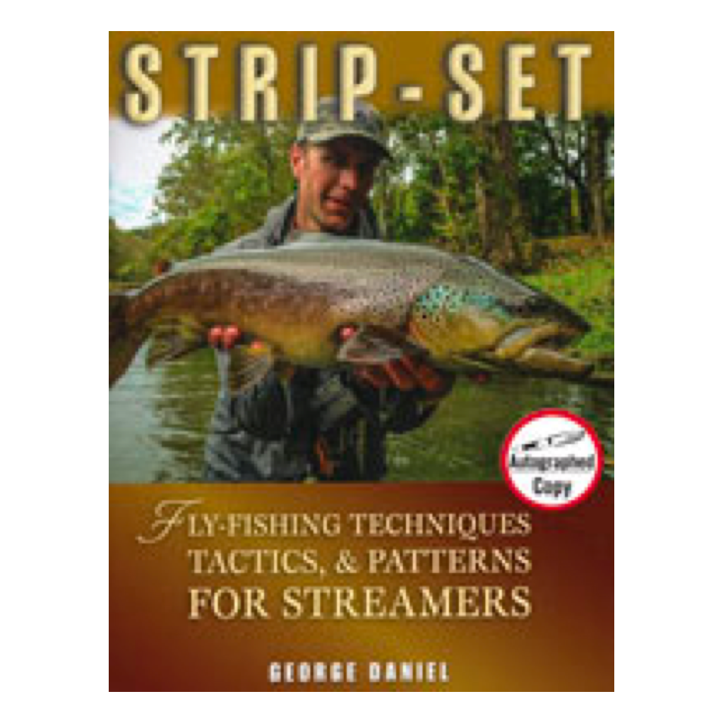 STRIP-SET: FLY-FISHING TECHNIQUES, TACTICS, AND PATTERNS FOR STREAMERS